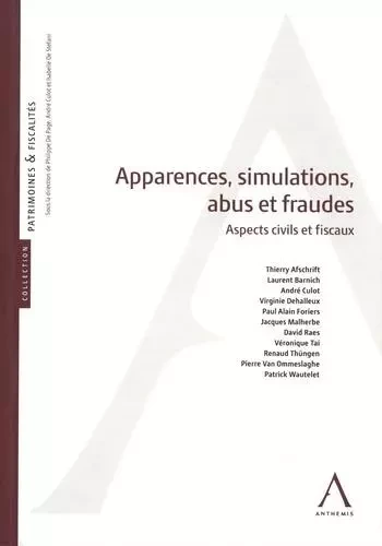 apparences, simulation, abus et fraude -  Collectif - ANTHEMIS