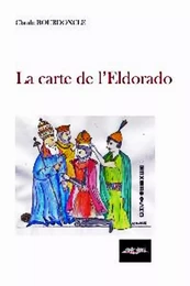 LA CARTE DE L'ELDORADO