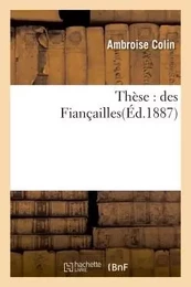 Thèse : des Fiançailles