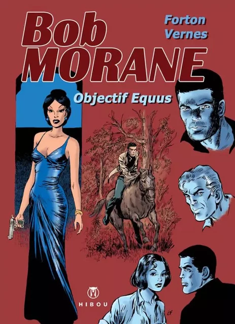 Bob Morane Objectif Equus -  - HIBOU