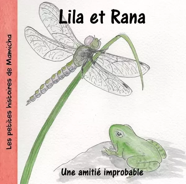 Lila et Rana, une amitié improbable - Chantal Vis - INATTENDUE