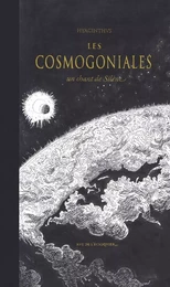 Les Cosmogoniales - Un Chant de Silène