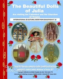 Livre N°16 The Beautiful Dolls of Julia are visiting the Cathedral and the Churches of Troyes