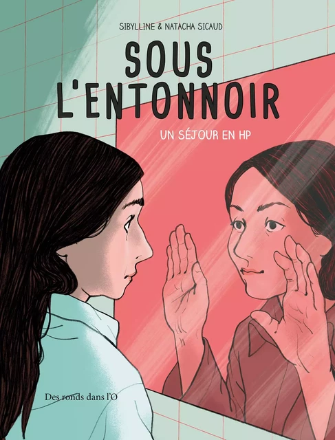 SOUS L'ENTONNOIR -  - RONDS DANS L O