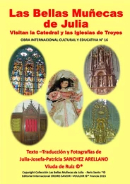 COFRE N°16 LAS BELLAS MUÑECAS DE JULIA VISITAN LA CATEDRAL Y LAS IGLESIAS DE TROYES