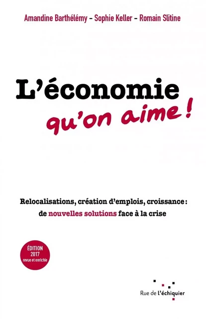 L'économie qu'on aime -  Collectif - RUE ECHIQUIER