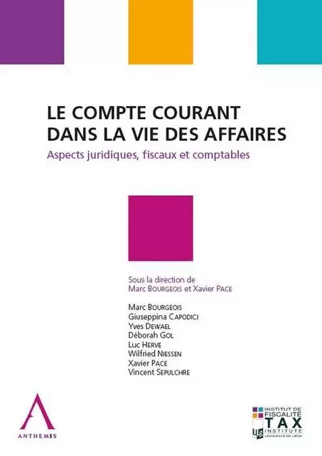 le compte courant dans la vie des affaires - pace x. Bourgeois m. - ANTHEMIS