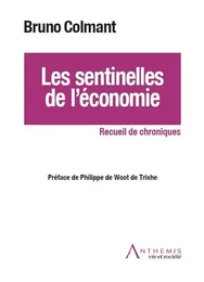 LES SENTINELLES DE L'ÉCONOMIE