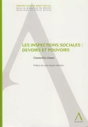 les inspections sociales : devoirs et pouvoirs