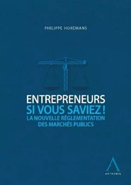 entrepreneurs, si vous saviez !