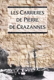 Les carrières de pierre de Crazannes. Approches archéologique et ethnographique