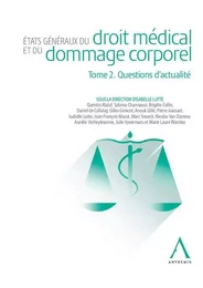 États généraux du droit médical et du dommage corporel