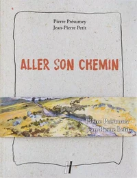 Aller son chemin