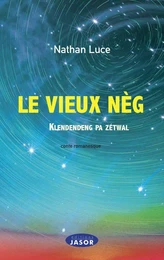 Le vieux nèg