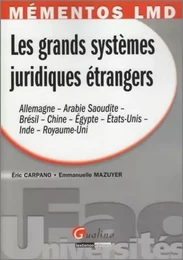 mémentos lmd - les grands systèmes juridiques étrangers