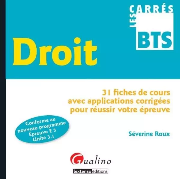 carrés bts droit - Séverine Roux - GUALINO