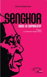 Senghor sans le superlatif