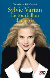 Sylvie Vartan - Le tourbillon d'une vie