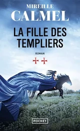 La Fille des Templiers - tome 2