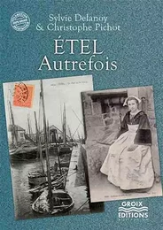 Etel autrefois