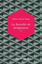 La Bataille de Sedgemoor