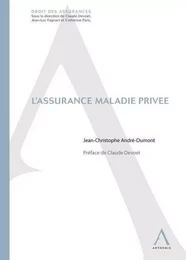 L'ASSURANCE MALADIE PRIVÉE