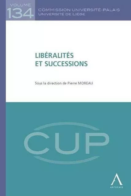 LIBÉRALITÉS ET SUCCESSIONS -  Collectif - ANTHEMIS