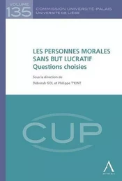 LES PERSONNES MORALES SANS BUT LUCRATIF : QUESTIONS CHOISIES