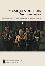 MUSIQUES DE FILMS : NOUVEAUX ENJEUX