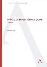 PRÉCIS DE DROIT PÉNAL SOCIAL - 2ÈME ÉDITION