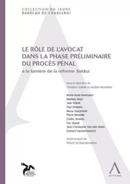 le rôle de l'avocat dans la phase préliminaire du procès pénal - à la lumière de