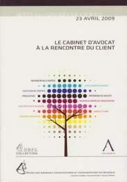 LE CABINET D'AVOCAT À LA RENCONTRE DU CLIENT