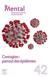 Mental N°42 Contagion - Partout des épidémies