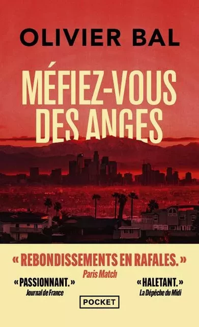 Méfiez-vous des anges - Olivier Bal - Univers Poche