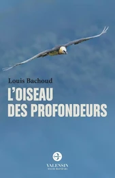 L'Oiseau des profondeurs