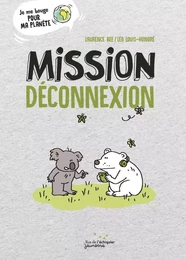 Mission déconnexion