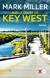 Sur la route de Key West - Livre