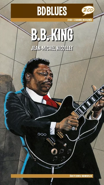 BB King - Jacques Perrin - BD MUSIC