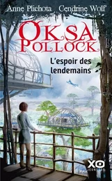 Oksa Pollock - L'espoir des lendemains