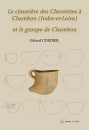 Le cimetière des Chevrettes à Chambon (Indre-et-Loire) ou le groupe de Chambon