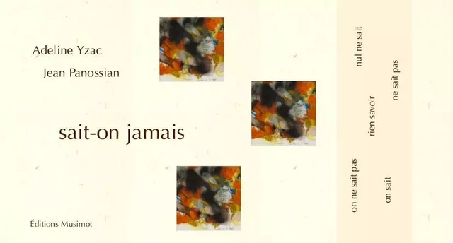 Sait-on jamais - A.Yzac / J.Panossian - MUSIMOT