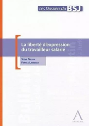 la liberté d'expression du travailleur salarié