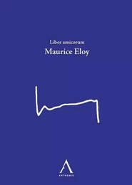 LIBER AMICORUM MAURICE ELOY