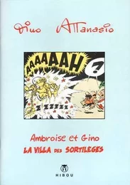 Ambroise et Gino T02 - La Villa des Sortillèges