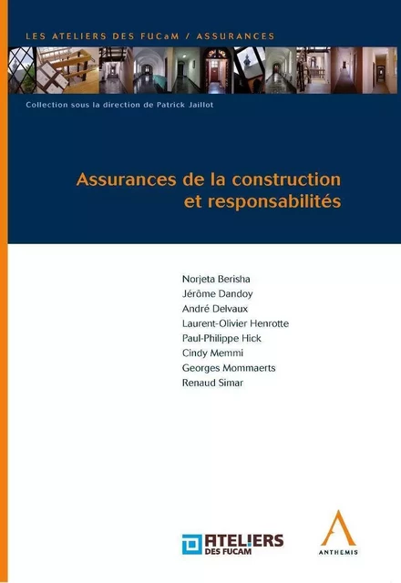 assurances de la construction et responsabilités -  Collectif - ANTHEMIS