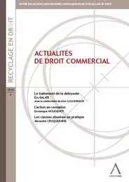 ACTUALITÉS DE DROIT COMMERCIAL