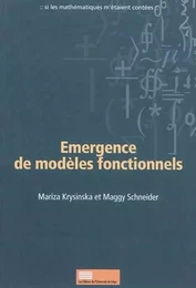 EMERGENCE DE MODELES FONCTIONNELS