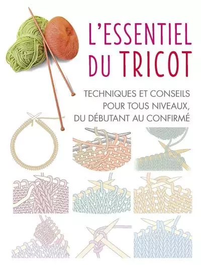 L'Essentiel du tricot -  Collectif - Courrier du livre