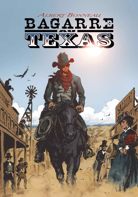 Bagarre au Texas - Albert Bonneau - MINITELORAMA