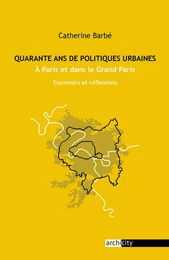 Quarante ans de politiques urbaines